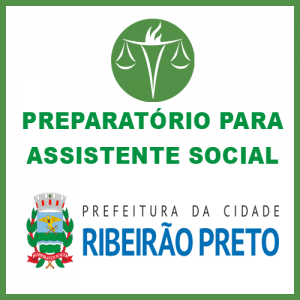 PREPARATÓRIO ASSISTENTE SOCIAL RIBEIRÃO PRETO